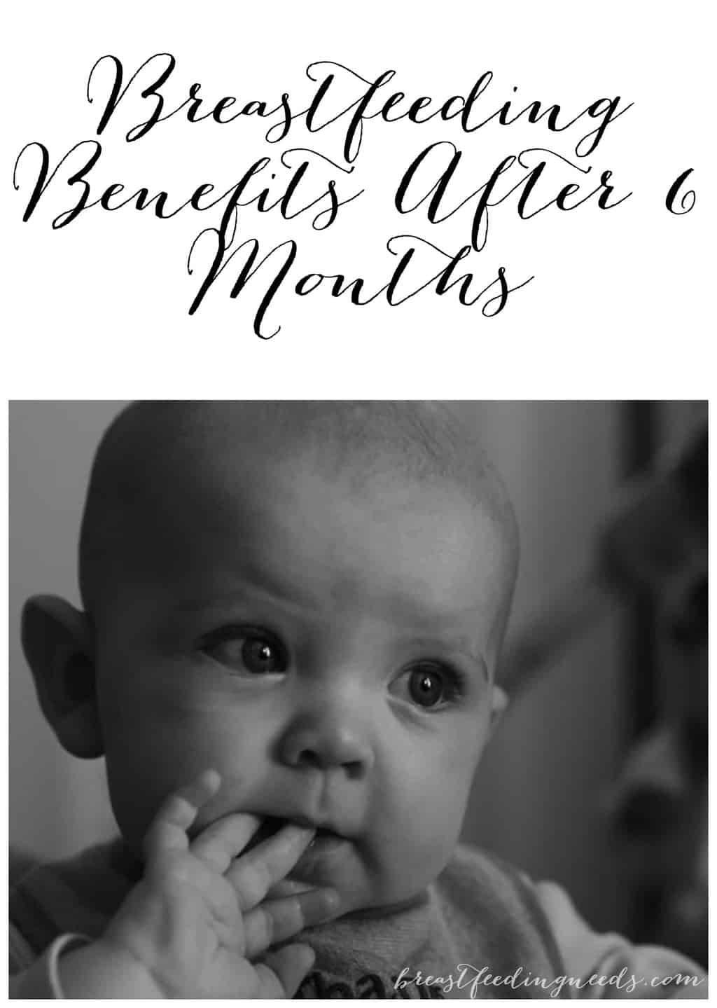 Benefits of breastfeeding after 6 months