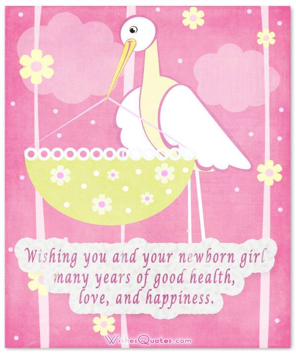 Congratulations for Baby Girl. What to Write in a Newborn Baby Girl Card.